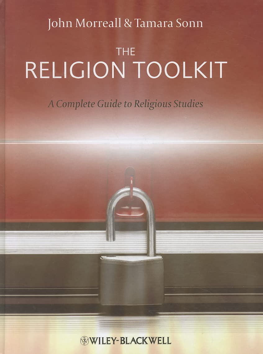 The Religion Toolkit: A Complete Guide to Religious Studies