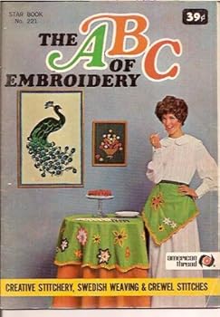 The ABC of Embroidery: Star Book No. 221