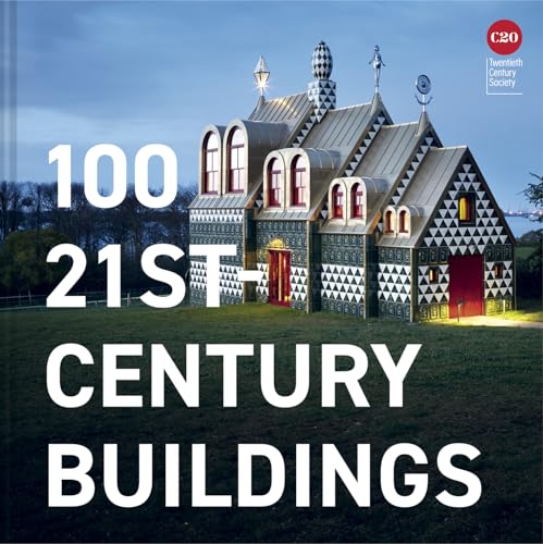 100 21st-Century Buildings