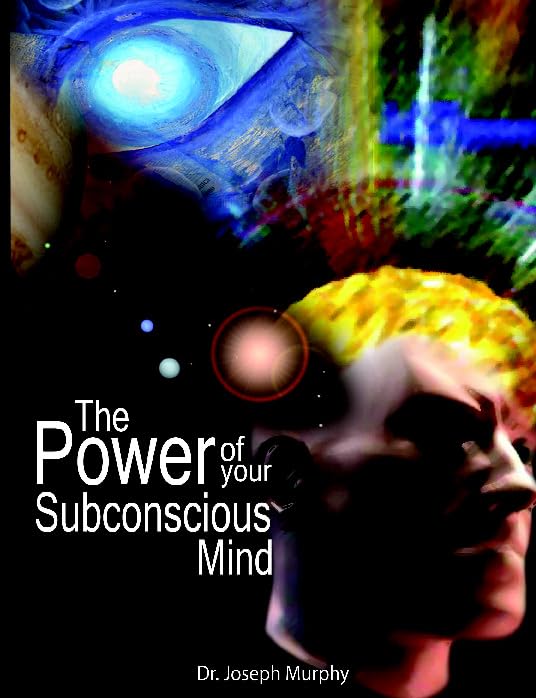 The Power Of Your Subconscious Mind: Amazon.co.uk: Murphy, Joseph