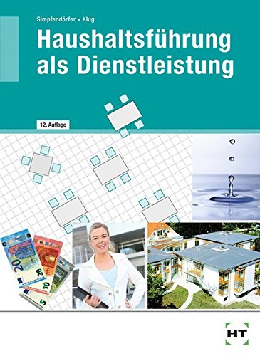 Haushaltsführung als Dienstleistung Haushaltsführung als Dienstleistung