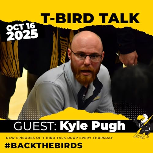 T-Bird Talk: Episode 42 - Cloud County Men's Basketball Coach Kyle Pugh