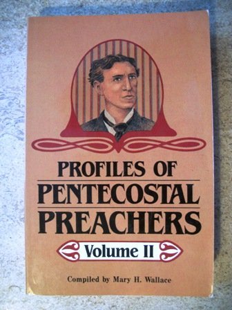 Buy Profiles of Pentecostal Preachers: 002 — BookShops.in