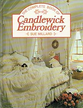 Hardcover The complete book of candlewick embroidery Book