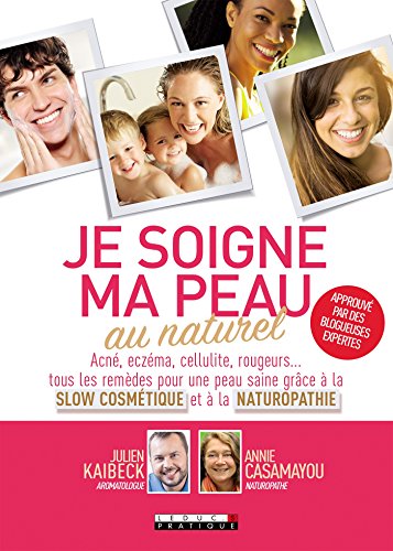 Télécharger Je soigne ma peau au naturel (VOILIERS) PDF Ebook En Ligne