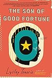 The Son of Good Fortune: A Novel