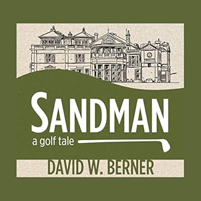 Sandman: A Golf Tale
