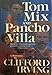 TOM MIX AND PANCHO VILLA: A Romance of the Mexican Revolution