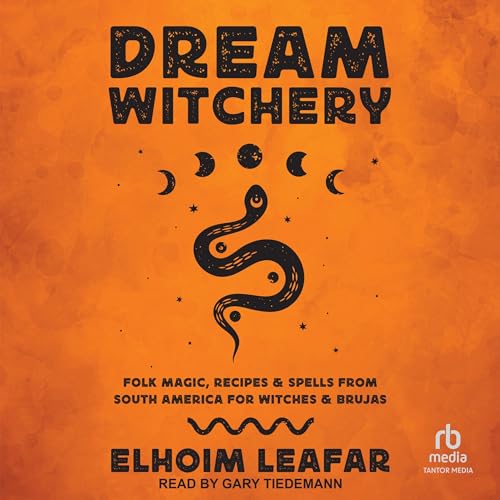 Dream Witchery by Elhoim Leafar episode artwork