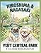 Hiroshima & Nagasaki Visit Central Park Coloring Book