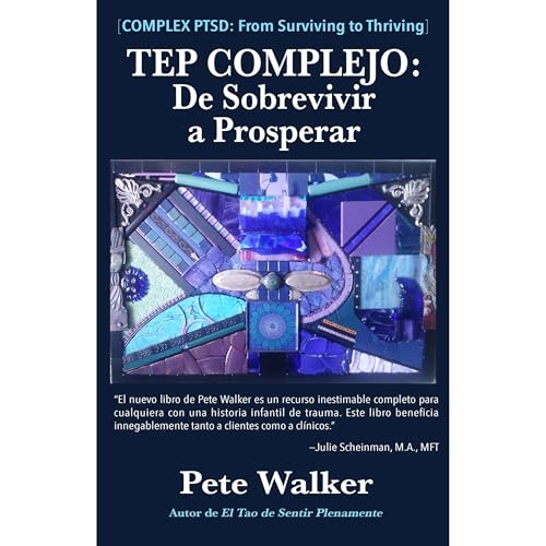 TEP COMPLEJO: De Sobrevivir a Prosperar | Pete Walker episode artwork