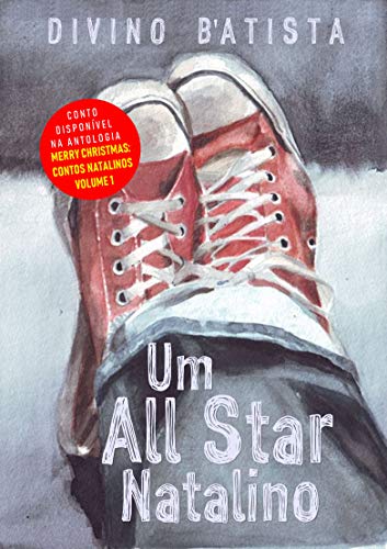 Um All Star Natalino: Conto