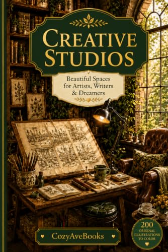 CREATIVE STUDIOS: Beautiful Spaces for Artists, Writers & Dreamer...