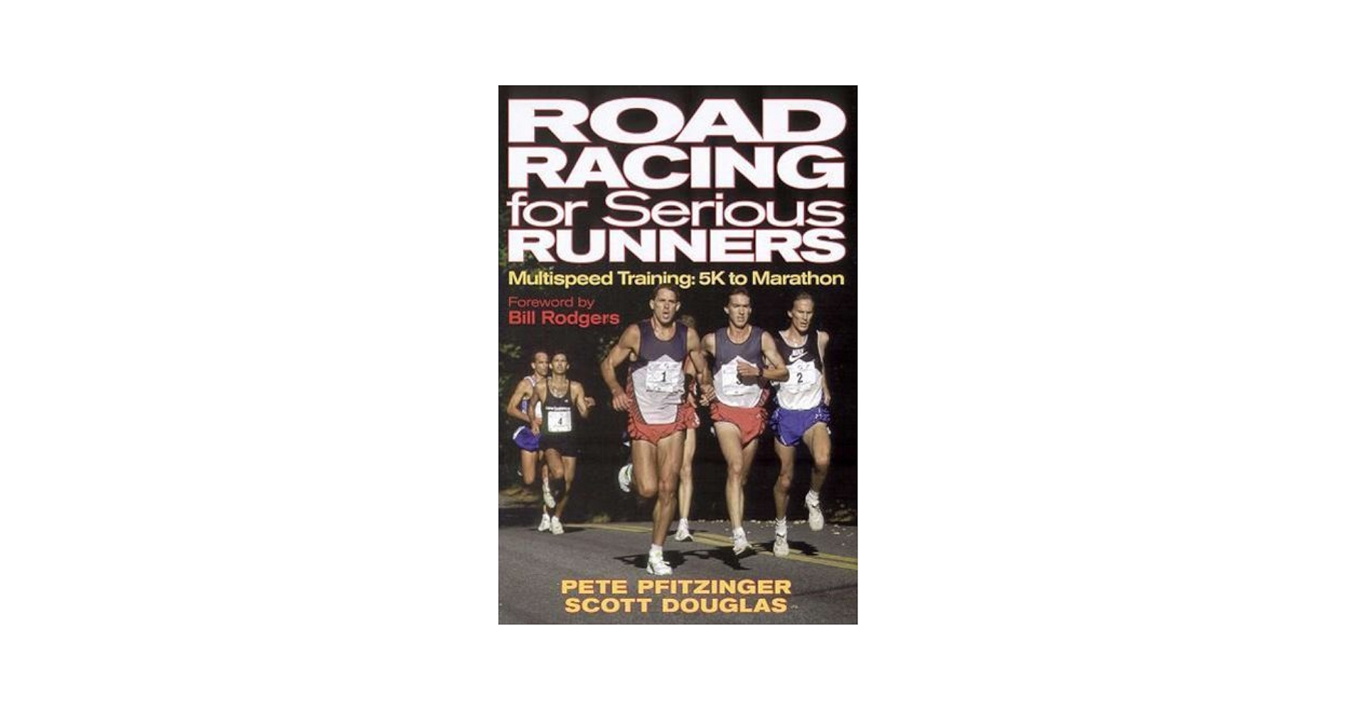 Road Racing for Serious Runners: Multispeed Training- 5K to