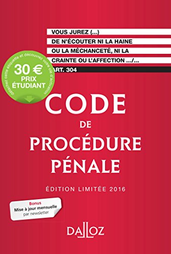 Télécharger Code de procédure pénale 2016. Édition limitée - 57e éd. PDF