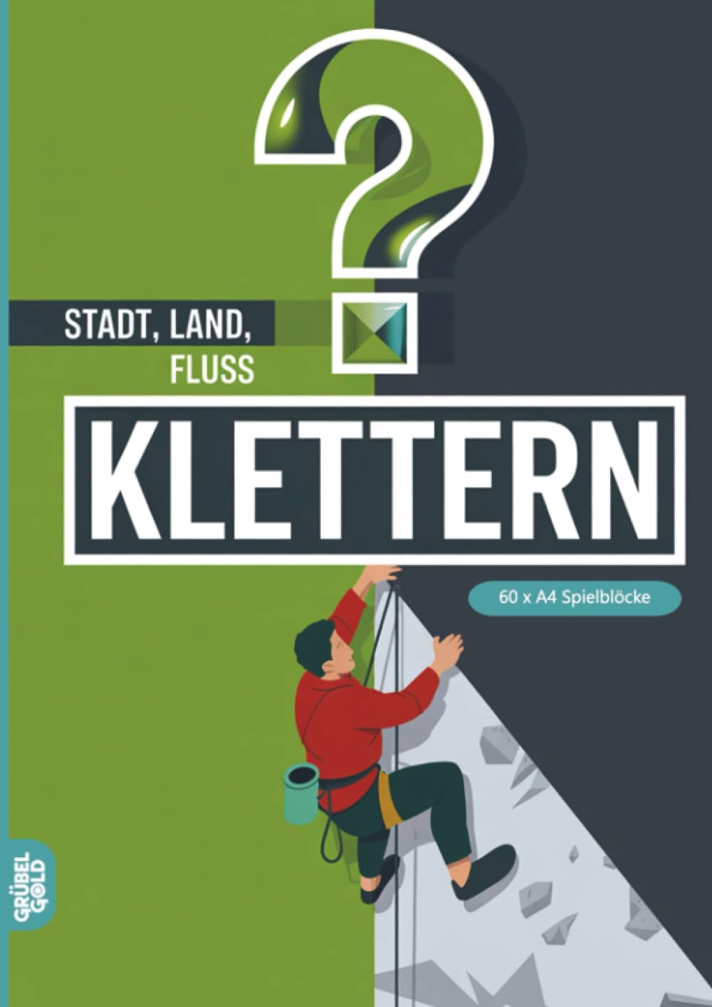 Stadt, Land, Fluss, Klettern: 60 Spielblöcke A4 - Geschenk für Kletterer - Quiz | Spiel Bouldern