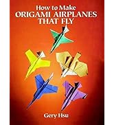 How to Make Origami Airplanes That Fly
