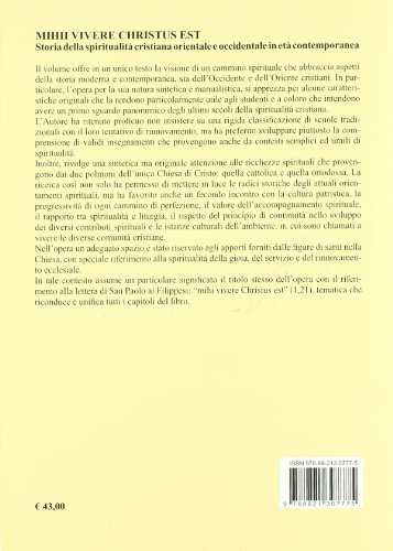 Mihi Vivere Christus Est. Storia Della Spiritualità Cristiana Orientale E Occidentale In Età Moderna E Contemporanea - 2