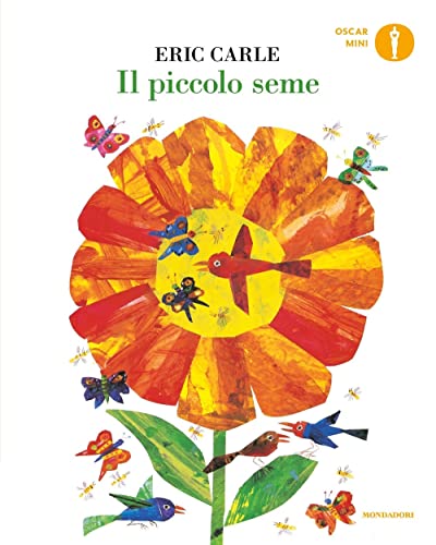 Editore: Mondadori Il piccolo seme. Ediz. a colori