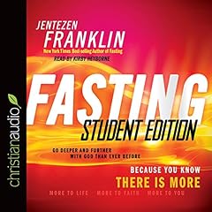 Fasting, Student Edition Audiolibro Por Jentezen Franklin arte de portada