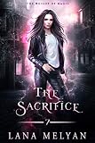 Cover zum Buch The Sacrifice: The Weight of Magic, E...