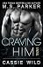Craving HIM (Serving HIM Vol. 7)