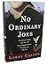 No Ordinary Joes: The Extraordinary True Story of Four Submariners in War and Love and Life