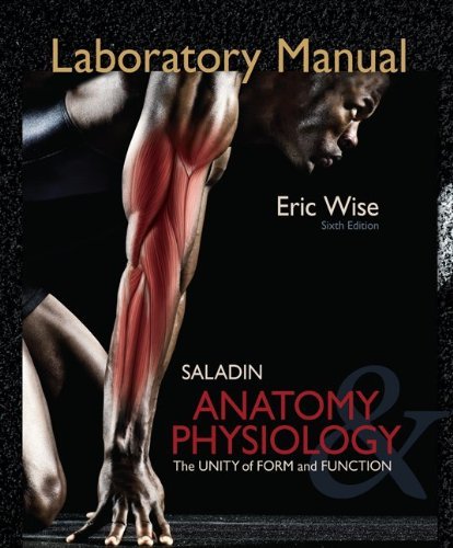 Laboratory Manual for Anatomy & Physiology by Eric Wise (2011-02-11 ...