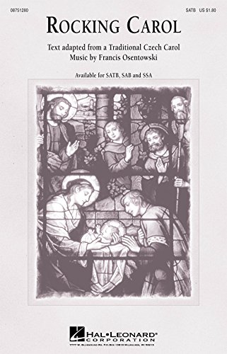 Chant de Noël SATB Rocking Carol de Osentowski pour Chorale et Piano