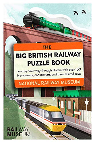 Télécharger The Big British Railway Puzzle Book Gratuit