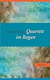  Quartett im Regen: Roman