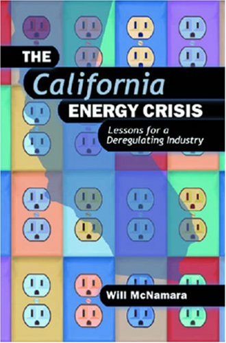 Buy California Energy Crisis: Lessons for a Deregulating Industry — BookShops.in