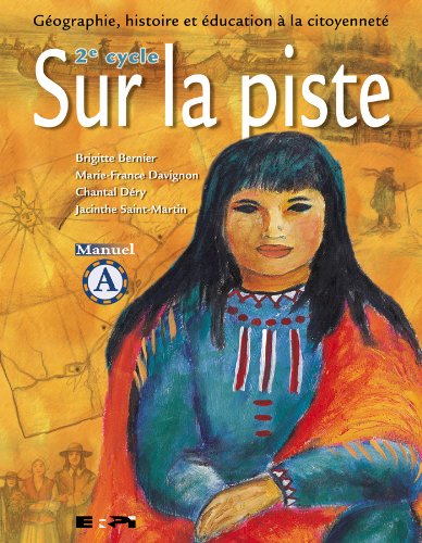 Sur la piste 2e cycle/manuel a [Paperback]