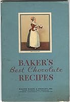 Baker's Best Chocolate Recipes B000I9ROUC Book Cover