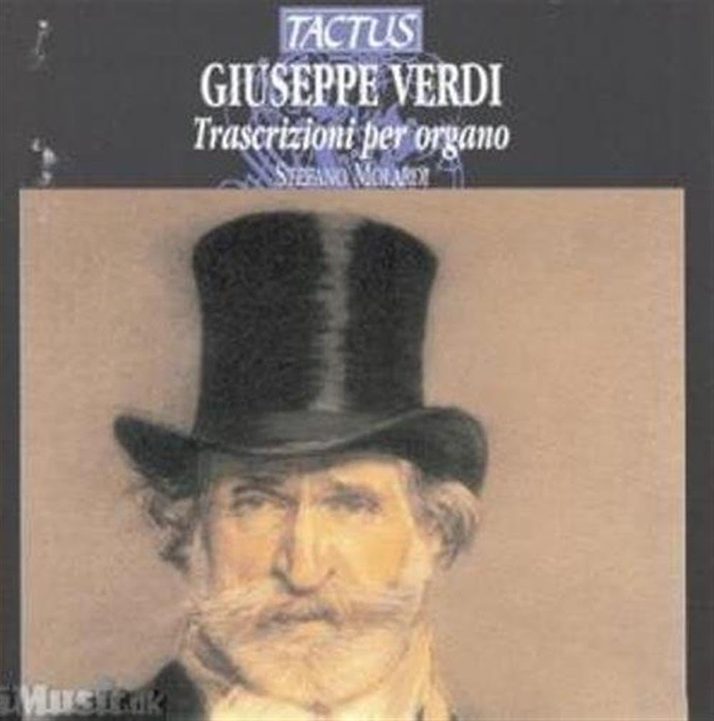 Giuseppe Verdi: Trascrizioni Per Organo