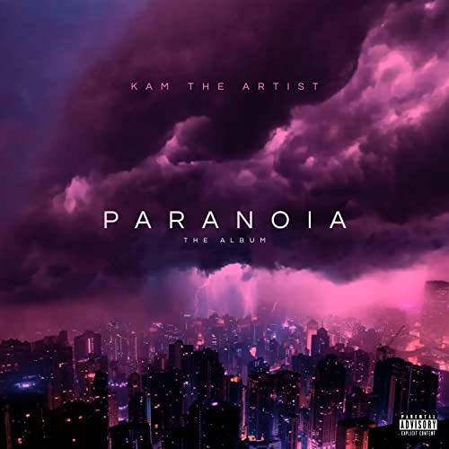 Amazon Music Unlimited Kam The Artist 『Paranoia』