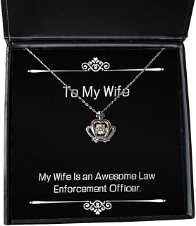 My Wife is an Awesome Law Enforcement Officer. Crown Pendant Necklace, Wife Present from Husband, Gag Jewelry for