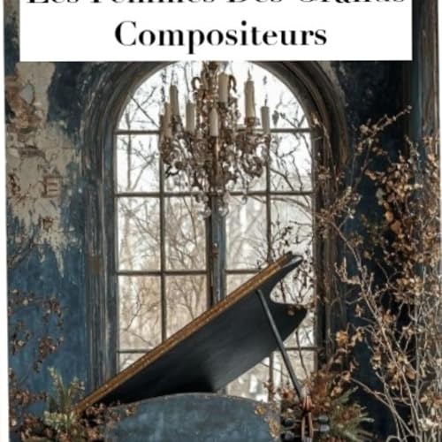 Les Femmes Des Grands Compositeurs cover art