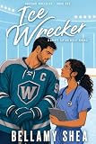 Ice Wrecker: A Grumpy Captain, Slow Burn Hockey Romance (Chicago Wreckers: Hockey Romance Book 1)