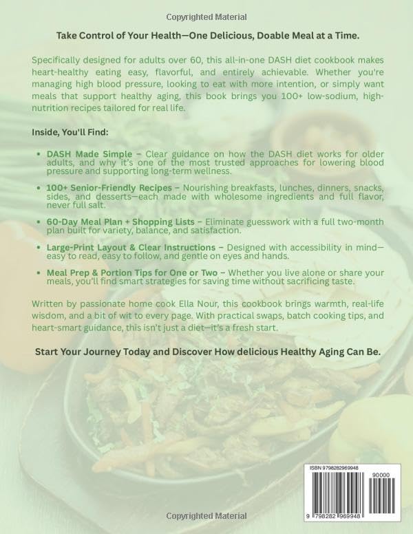 The Complete DASH Diet Cookbook For Seniors Over 60: 100+ Easy, Low-Sodium Recipes to Lower Blood Pressure, Boost Energy & Support Healthy Aging - Image 2