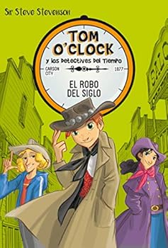 La rapina del secolo - Book #3 of the Tom O'Clock