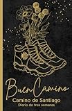 Diario del Camino de Santiago 3 Semanas: Graba los recuerdos de tu viaje, veintiún días, 133 páginas, Edición en español