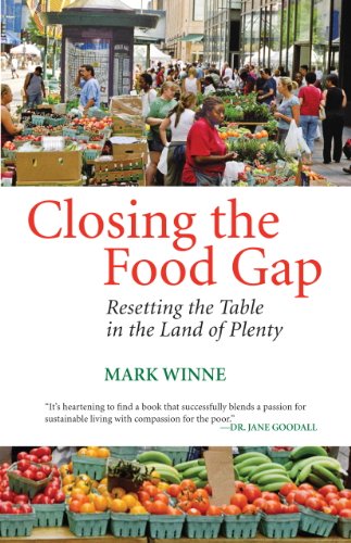 Télécharger Closing the Food Gap: Resetting the Table in the Land of Plenty (English Edition) Livre PDF Gratuit