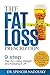 The Fat Loss Prescription:: The Nine-Step Plan to Losing Weight and Keeping It Off