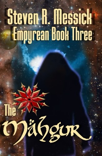 Empyrean Book 3 -: The Mahgur: Volume 3
