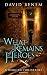 What Remains of Heroes (A Requiem for Heroes Book 1)