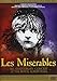 Produktbild Les Miserables - 10th Anniversary Concert (Collector's edition, 2 DVD s) [UK Import]