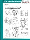 Spielhaus, ca. 1150 Seiten (DIN A4) Ideen und Zeichnungen
