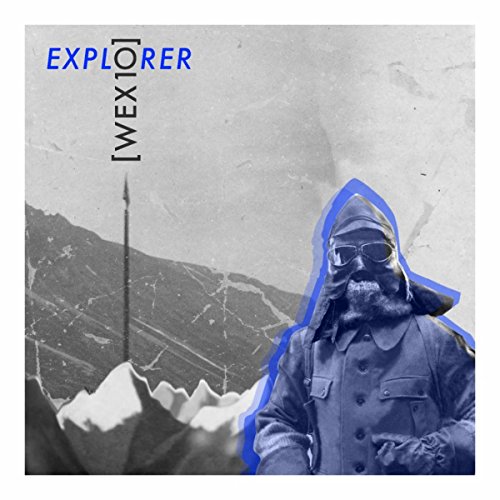 Écouter Explorer EP par [ Wex 10 ] sur Amazon Music Unlimited