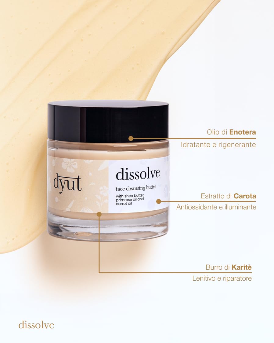 Dissolve – Burro Struccante Nutriente 100 ml | Burro di Karité + Olio di Enotera | Elimina Trucco Waterproof & Impurità | Vegan & Clean Beauty